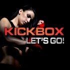 Kickbox – Let's Go